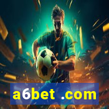 a6bet .com